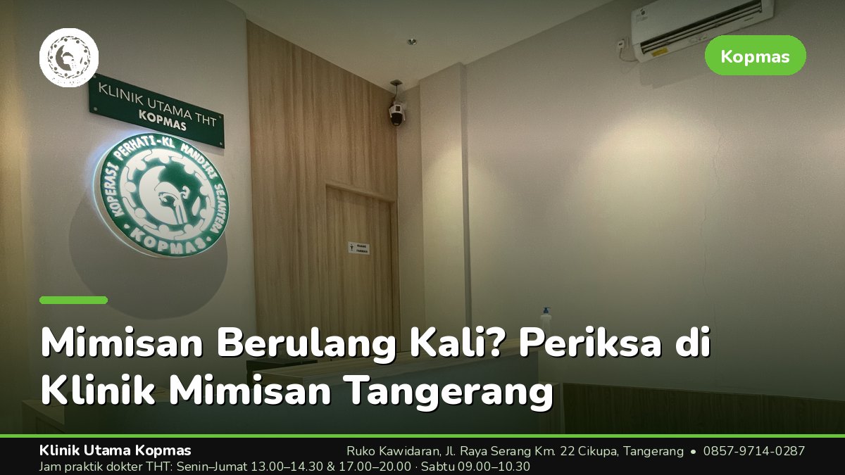 Berapa Lama Mimisan Berulang Boleh Bertahan?