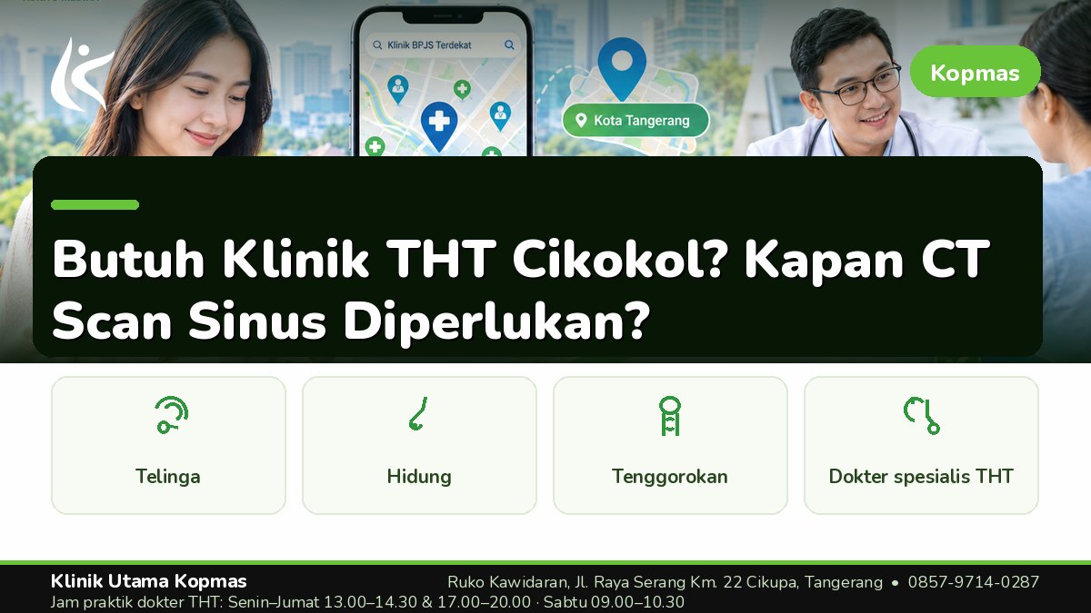 Klinik THT - Klinik Utama Kopmas Cikupa Tangerang