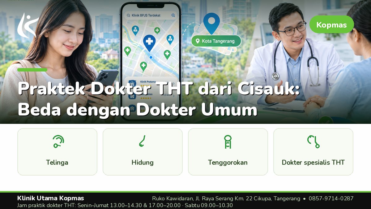 Klinik THT - Klinik Utama Kopmas Cikupa Tangerang