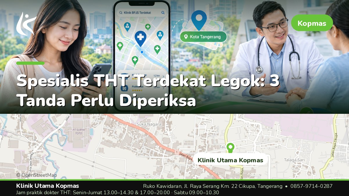 Klinik THT - Klinik Utama Kopmas Cikupa Tangerang