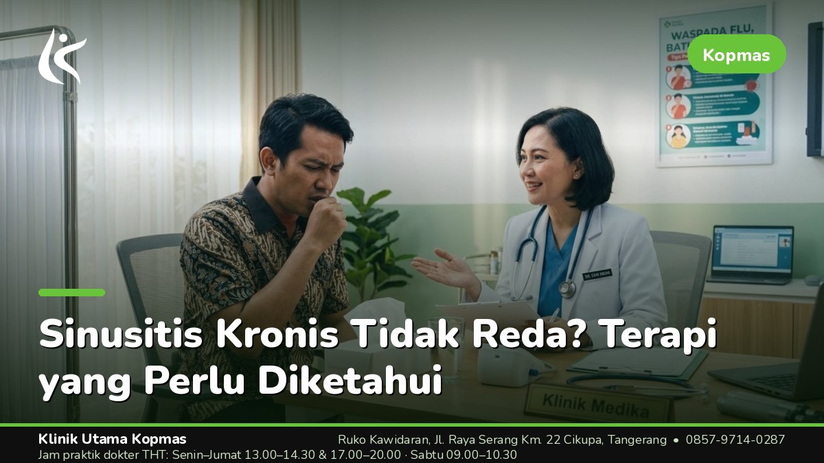 Tiga Arah Penanganan Sinusitis Kronis di Klinik THT